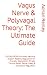 Vagus Nerve & Polyvagal The...