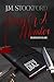 Diary of a Monster: Marcus Diaz- Dreamwalker Villain - A Dark Romantic Suspense Novella