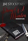 Diary of a Monster: Marcus Diaz- Dreamwalker Villain - A Dark Romantic Suspense Novella