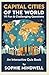 Capital Cities of the World: 111 Fun & Challenging Questions
