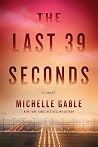 The Last 39 Seconds