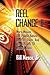 Reel Change Take Two: More ...