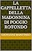 La Cappelletta della Madonnina di Poggio Rotondo (Italian Edition)