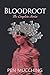 The Bloodroot : Omnibus: A ...