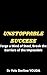 UNSTOPPABLE SUCCESS :: Forge a Mind of Steel, Break the Barriers of the Impossible