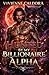 Hunted by My Billionaire Alpha: A Forbidden Chase, Secret Baby, Rejected Fated Mates Wolf Shifter Romance [FULL STORY]