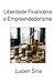 Liberdade Financeira e Empreendedorismo (Portuguese Edition)