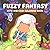 Fuzzy Fantasy: Coloring Book for Adults and Teens Featuring Bold and Easy Designs of Fantasy Buddies in Magical Lands and Dreamy Scenes for Stress Relief and Coloring Fun