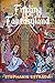 Finding Fantasyland: A Novel