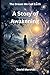 The Dream We Call Earth Wakes: A Multidimensional Story