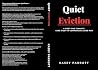 Quiet Eviction: A...
