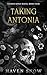 Taking Antonia: Vicious Kin...