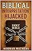 Biblical Interpretation Hijacked
