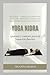 Yoga Nidra Consejos y guiones para la sanación interior: Meditaciones guiadas para la relajación profunda, reducir la ansiedad, dormir mejor y equilibrar el sistema nervioso (Spanish Edition)