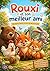 Rouxi et son meilleur ami (French Edition)