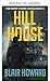 Hill House (Las novelas de Harry Starke nº 3) (Spanish Edition)