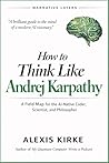 How to think like...