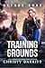 Training Grounds (Refuge Cove Book 5)