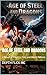 Age of Steel and Dragons: A Novel of Physics, Fire, and World Reborn