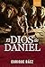 El Dios de Daniel (Spanish Edition)