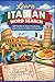 Learn Italian Word Search: 60 Puzzles to Grow Vocabulary, Improve Focus & Make Learning Fun