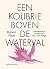 Een koliebrie boven de wate...