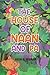The House of Naan and Pa by Natalie Graham