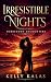 Irresistible Nights: Forbid...