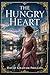The Hungry Heart: A searching domestic drama of marriage, desire, betrayal, and self-discovery as a young wife confronts romantic illusion and ordinary life in provincial America