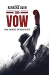 THE VOW: A BOXING...