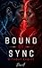 Bound by Sync: Without Choice