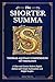 The Shorter Summa of Thomas Aquinas: The Compendium of Theology in Readable Modern English with Concise Explanations and Helpful Insights
