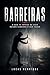 Barreiras (Portuguese Edition)