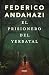 El prisionero del yerbatal (Spanish Edition)