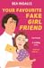 Your Favourite Fake Girlfriend