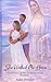 She Walked Me Home: A Rosary Journey with Mary Through Marriage and Motherhood