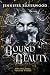 Bound Beauty
