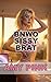 BNWO SISSY BRAT