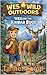 Wes and the Kaibab Buck: Wes Wild Outdoor (Wes Wild Outdoors Book 4)