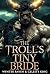 The Troll’s Tiny Bride