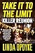 Take it to the Limit Book Seven: Killer Reunion