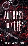 Autopsy of a Lie