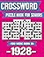 Crossword Puzzle Book For Seniors: Born in 1928 – A Nostalgic Crossword Puzzle Book for Seniors with Large Print and Memory Boosting Fun