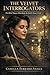 THE VELVET INTERROGATORS: The Blind Women Who Broke the Reich's Inner Circle