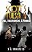 SCOTT'S TULSA II: Spies, Ba...