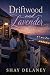 Driftwood and Lavender: A S...