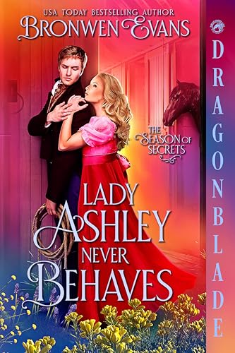 Lady Ashley Never Behaves (The Season of Secrets #4)