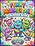 Funny Monster Doll Coloring Book for Kids Ages 4-15