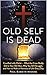 Old Self Is Dead