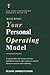 Building Your Personal Operating Model: The High-Performing Woman's Guide to a Sustainable Life: A sustainable life framework for ambitious women who refuse to choose between success and wellbeing.